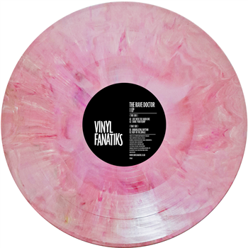 The Rave Doctor - I EP - Vinyl Fanatiks