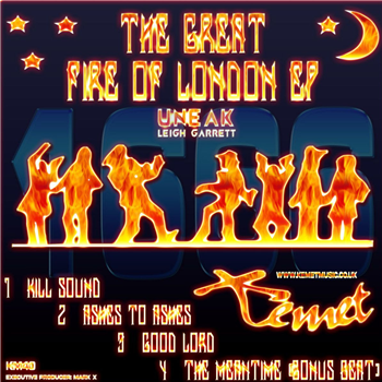 Uneak – 1666 The Great Fire Of London EP - Kemet