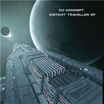 DJ Koncept - Distant Traveller EP - Vinyl Combat DJ Koncept - Distant Traveller EP - Vinyl Combat