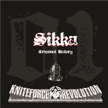 Sikka - Criminal History EP
- Dark Knite Records Sikka - Criminal History EP
- Dark Knite Records