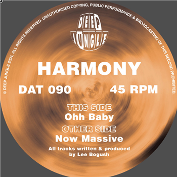 Harmony - Now Massive EP
 - Deep Jungle