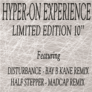 Hyper-On Experience - Disturbance / Half Stepper Remixes (Black Version) 10" - Kniteforce Records Hyper-On Experience - Disturbance / Half Stepper Remixes (Black Version) 10" - Kniteforce Records