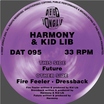 Harmony & Kid Lib - Fire Feeler EP
 - Deep Jungle