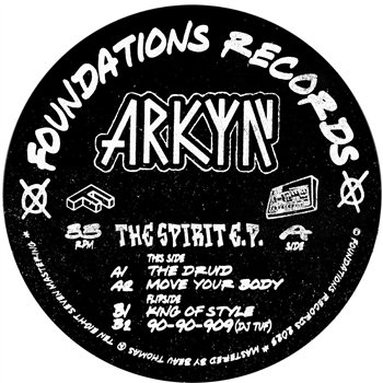 Arkyn - The Spirit EP [hand-stamped labels / stickered sleeve] - Foundations Records