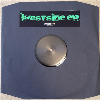 Staunch VIP - Westside EP - Staunch VIP