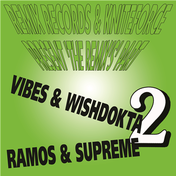 Various Artists - Remix Records & Kniteforce Present The Remixs Part 2 - Kniteforce Records