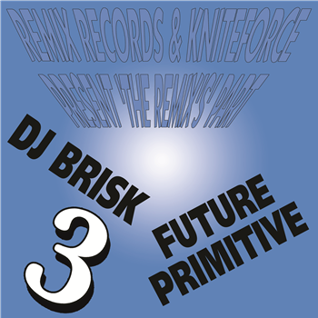 Various Artists - Remix Records & Kniteforce Present The Remixs Part 3 - Kniteforce Records