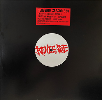 Sky Joose - Renegade Season 3 - Renegade Season Sky Joose - Renegade Season 3 - Renegade Season