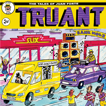 Truant - (One Per Person) - Juan Forte