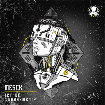Mesck - Terror Management EP - Deep, Dark & Dangerous