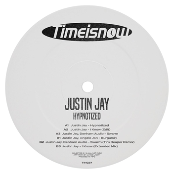 Justin Jay - Hypnotized - Time Is Now