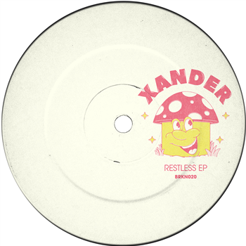 Xander - Restless EP - Breaks ‘N’ Pieces