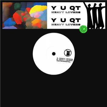 Y U QT - Think About You’ / Heavy Lovers - YUQT Y U QT - Think About You’ / Heavy Lovers - YUQT