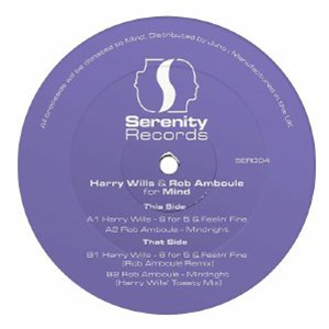 Harry WILLS/ROB AMBOULE - Harry Wills & Rob Amboule For Mind (180 gram) - Serenity