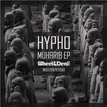 Hypho - Muharib EP - Wheel & Deal Records