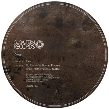 Ome, Busted Fingerz & Yoofee - Raw EP - Subaltern Records