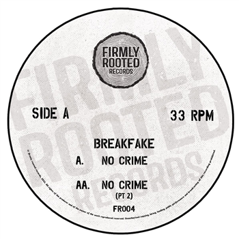 Breakfake - No Crime - Firmly Rooted Records