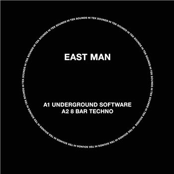 East Man - Underground Software - Hi Tek Sounds East Man - Underground Software - Hi Tek Sounds