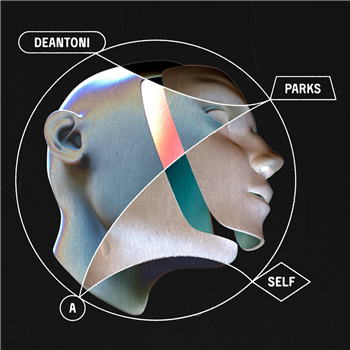 DEANTONI PARKS - A SELF EP - Leaving Records