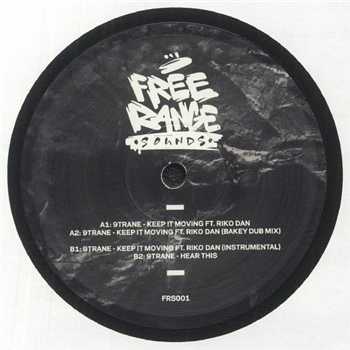 9TRANE x Riko Dan - Keep it Moving - Freerange Sounds