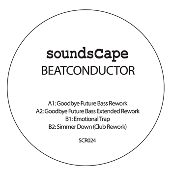Beatconductor - GOODBYE REWORKS - STAR CREATURE RECORDS