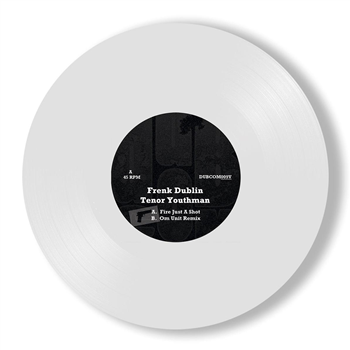 Frenk Dublin feat. Tenor Youthman - Fire Just a Shot + Om Unit Remix [white vinyl] - Dub Communication