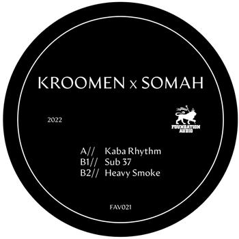 Kroomen & Somah - Heavy Smoke EP - Foundation Audio