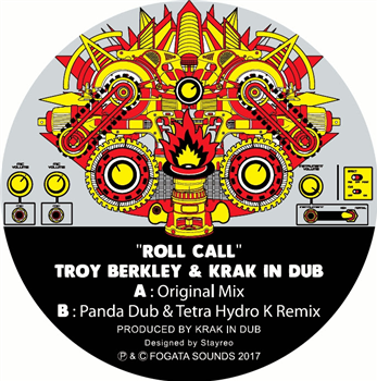 Troy Berkley & Krak In Dub - Roll Call - FOGATA
