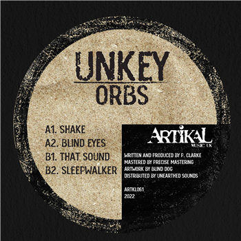 Unkey - Orbs - Artikal Music Unkey - Orbs - Artikal Music