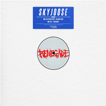 Sky Joose - REN004 - Renegade Season
