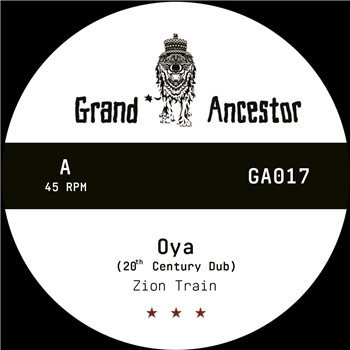Zion Train - 20th Century Dubs [180 grams / hand-numbered] - Grand Ancestor