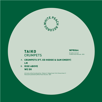 Taiko - Crumpets - White Peach Records