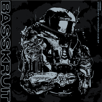 Hebbe - Industry Standard Dub EP - Basskruit Hebbe - Industry Standard Dub EP - Basskruit