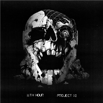 11th Hour - Project XI - Basskruit 11th Hour - Project XI - Basskruit