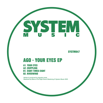 Ago - Your Eyes EP - System Music