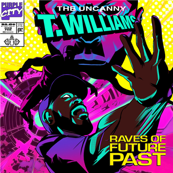 T.Williams - Raves of Future Past  - Purple City