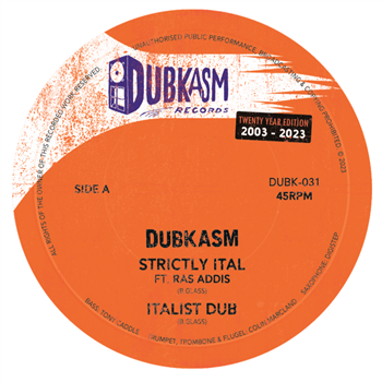 Dubkasm ft. Ras Addis - Strictly Ital / Hornsman Trod - Dubkasm Records