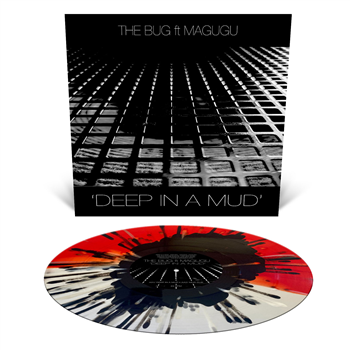 The Bug ft Logan / Magugu - Burials / Mud - Relapse Records The Bug ft Logan / Magugu - Burials / Mud - Relapse Records