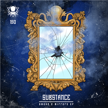 Substance - Smoke & Mirrors - Deep, Dark & Dangerous Substance - Smoke & Mirrors - Deep, Dark & Dangerous