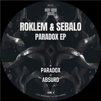 Roklem & Sebalo - Paradox - Deep Medi Musik