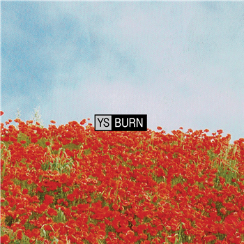 YS - BURN - Pace Yourself / ERF REC YS - BURN - Pace Yourself / ERF REC