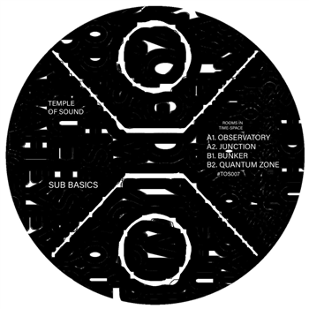 Sub Basics – Rooms in Time-Space - Temple Of Sound