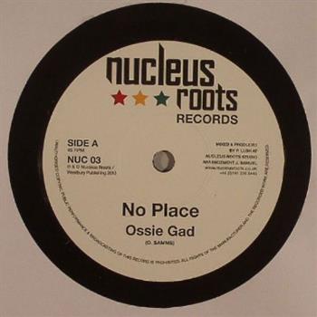 Ossie Gad (7") - Nucleus Roots