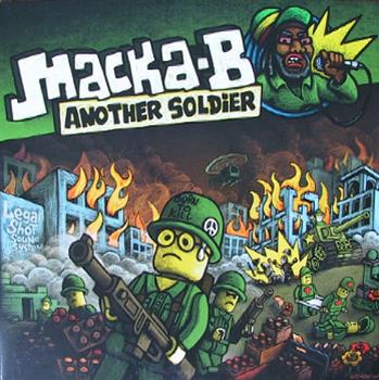 MACKA B - Another Soldier - Legal Shot Sound System