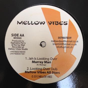 RAPHAELIA / MELLOW VIBES ALL STARS / MURRAY MAN - Mellow VIbes