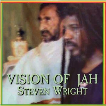 Steven Wright - Vision Of Jah - Reggae On Top