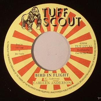 Carleen Anderson - Bird In Flight (7") - Tuff Scout Records