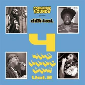 Conscious Sounds presents Digi-kal: 4 The Hard Way Vol. 2 - VA  - Conscious Sounds