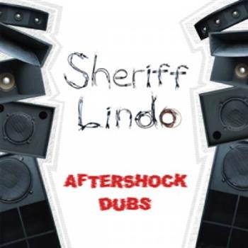 SHERIFF LINDO - AFTERSHOCK DUBS LP - Em Records