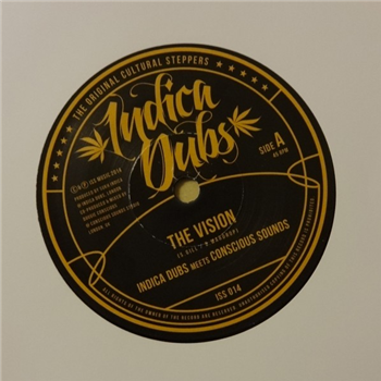 INDICA DUBS MEETS CONSCIOUS SOUNDS – THE VISION (7") - Indica Dubs